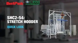 SHC2-54 BestPack&trade; Stretch Hooder #cbmsystems  #machinery #palletwrapper #stretchfilm