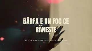 Biblioteca Creștină - Barfa e un foc ce raneste 
