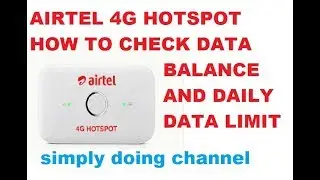 How to Check 4G Data Balance & Daily Limit on AIRTEL 4G Mobile Wifi HOTSPOT :: SUPER EASY TRICK