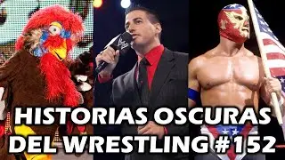 HISTORIAS OSCURAS DEL WRESTLING #152