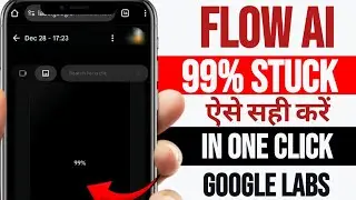 Flow AI Image Generate Problem | Flow AI 99% Problem | FLOW AI Se Photo Generate Nahi Ho Rahi