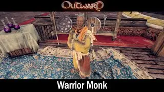 Warrior Monk | Outward | Season 1 | Episode 10