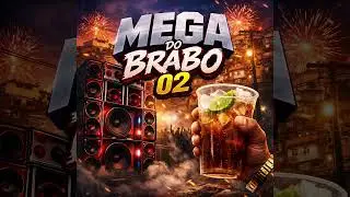 MEGA DO BRABO 02