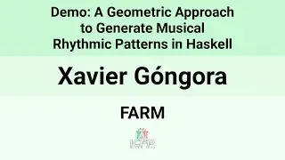 [FARM24] Demo: A Geometric Approach to Generate Musical Rhythmic Patterns in Haskell