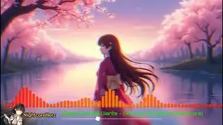 Sophie and the Giants - Shut Up And Dance (Nightcore)