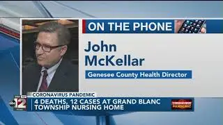 4 deaths, 12 cases at Grand Blanc Township nursing home