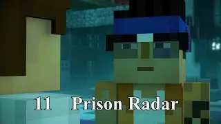 Minecraft Story Mode Season 2 part 11 Prison Radar