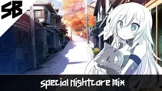 Special Nightcore mix 30 min NCS | SB