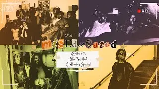 Miseducated - Season 2 Episode 2: The Untitled Halloween Special