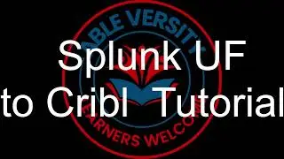 How to Configure Splunk  Universal Forwarder  to send to Cribl Stream workers in Docker for free!
