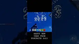 HAPPY NEW YEAR FROM FORTNITE.