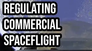 When and how to regulate commercial human spaceflight