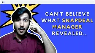 SNAPDEAL Growth Manager Reveals Marketplace Strategy | RAW TALKS - Episode 4 ft. Mudit Sharma