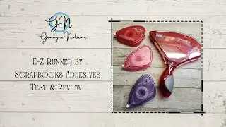 E-Z Runner by Scrapbook Adhesives Test & Review