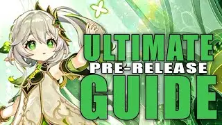 The ULTIMATE Pre-release NAHIDA GUIDE!: The strongest Archon?