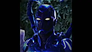 Blue Beetle 4k edit 🔥||Action status 💯||Hollywood Action movie 💥#bluebeetle #actionstatus #shorts
