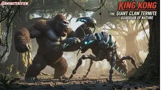 &ldquo;KING KONG VS THE GIANT CLAW TERMITE &mdash; GUARDIAN OF NATURE&rdquo;  #ai, #victory, #4kvideoultrahd, #kong,