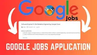 How To Apply For Google Jobs | Google Careers