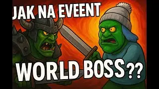 TUTORIAL NA WORLD BOSS EVENT???- Shakes and Fidget
