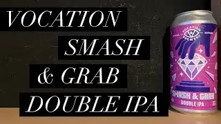 Обзор пива Vocation Smash & Grab Double IPA, пивоварня Vocation, обзор крафтового пива Sainsbury's.