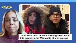 Why Journalist Don Lemon's Shocking Arrest Is A Terrifying Moment For Our Democracy