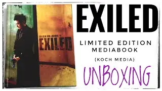 EXILED Limited Edition Mediabook (Koch Media) | unboxing