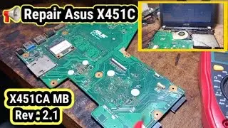 📢 Repair‼️ ASUS X451C 👉MATOT (NO POWER)