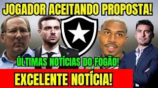 SAIU AGORA! EXCELENTE NOTÍCIA PARA O BOTAFOGO! JOGADOR ACEITANDO PROPOSTA! ÚLTIMAS NOTÍCIAS DO FOGÃO