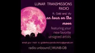 Lunar Transmissions Radio - Episode Two