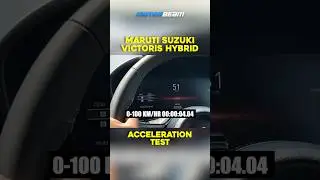 Maruti Victoris Hybrid 0-100 Km/hr Acceleration Test