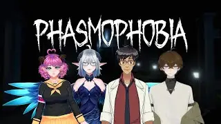 Phasmophobia fun with @BuzzleBee @KeiKodaVT and Remi