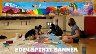 Class of 2024 Spirit Banner Timelapse
