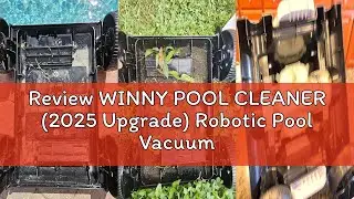 Review WINNY POOL CLEANER (2025 Upgrade) Robotic Pool Vacuum for Above Ground Pool - 6600mAh for 130