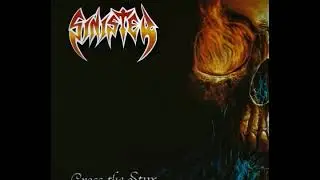 Sinister - Cross the Styx (Full Album)