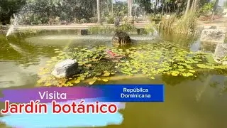Visitando el jardín botánico dominicano área de fuentes de agua