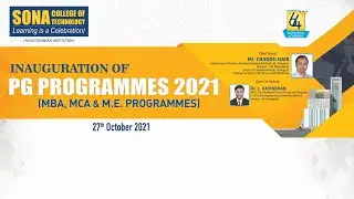 INAUGURATION OF PG PROGRAMMES 2021 (MBA, MCA & ME PROGRAMMES)