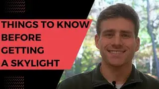 Things to Know Before Getting a Skylight (Skylight FAQs)