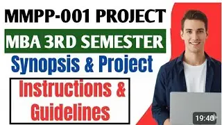 IGNOU MBA Project MMPP-001 Guidelines and Instructions - Synopsis Approval and Project Report