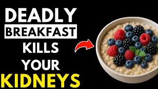 The Deadly Breakfast Mistake That&rsquo;s Killing Your Kidneys (And How to Fix It!)