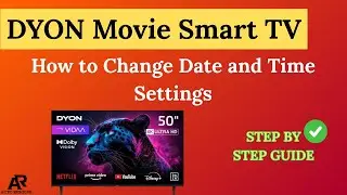 DYON Movie Smart TV: How to Change Date and Time Settings