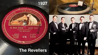 The Revellers - Ol&rsquo; Man River - 78 rpm - Disque Gramophone K5428 - 1927