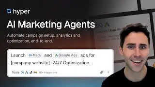 Hyper AI | Launch and Optimize Ad Campaigns with AI Marketing Agents