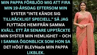 “Min pappa förbjöd mig att fira min 19-årsdag eftersom min …”