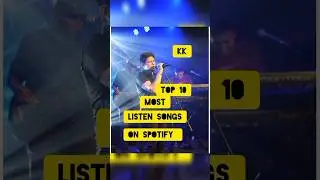 Kk top 10 most streams songs on Spotify#kk#emranhasmi#Top10#singer #love