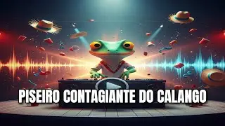 Calango Contagiante Piseiro 2024 | Forró Engraçado de Festa Sertaneja