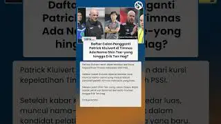 TEKA-TEKI Pengganti Kluivert Jadi Pelatih Timnas Indonesia, Ada Nama STY hingga Erik Ten Hag?