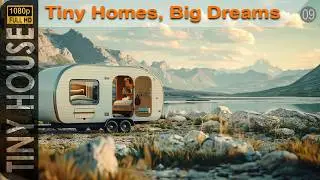 DOWNSIZING TO A TINY HOME: Inspirational Stories of Finding Freedom and Fulfillment