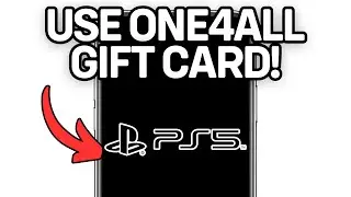 NEW! HOW TO USE ONE4ALL GIFT CARD ON PS5 (WORKING) 2025!