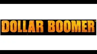 Dollar Boomer Slot Machine