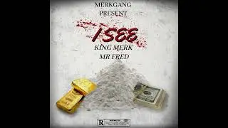 King Merk X Mr F.R.E.D X I See